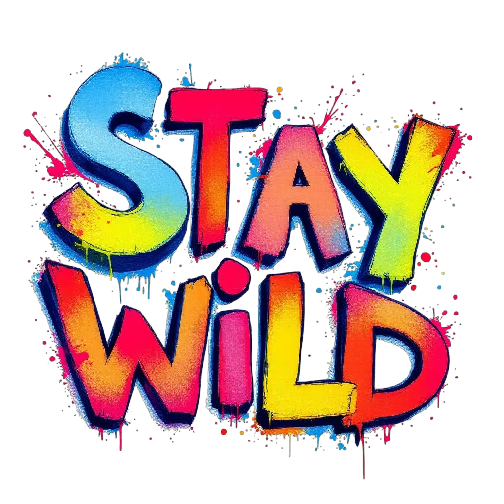 Stay Wild #1