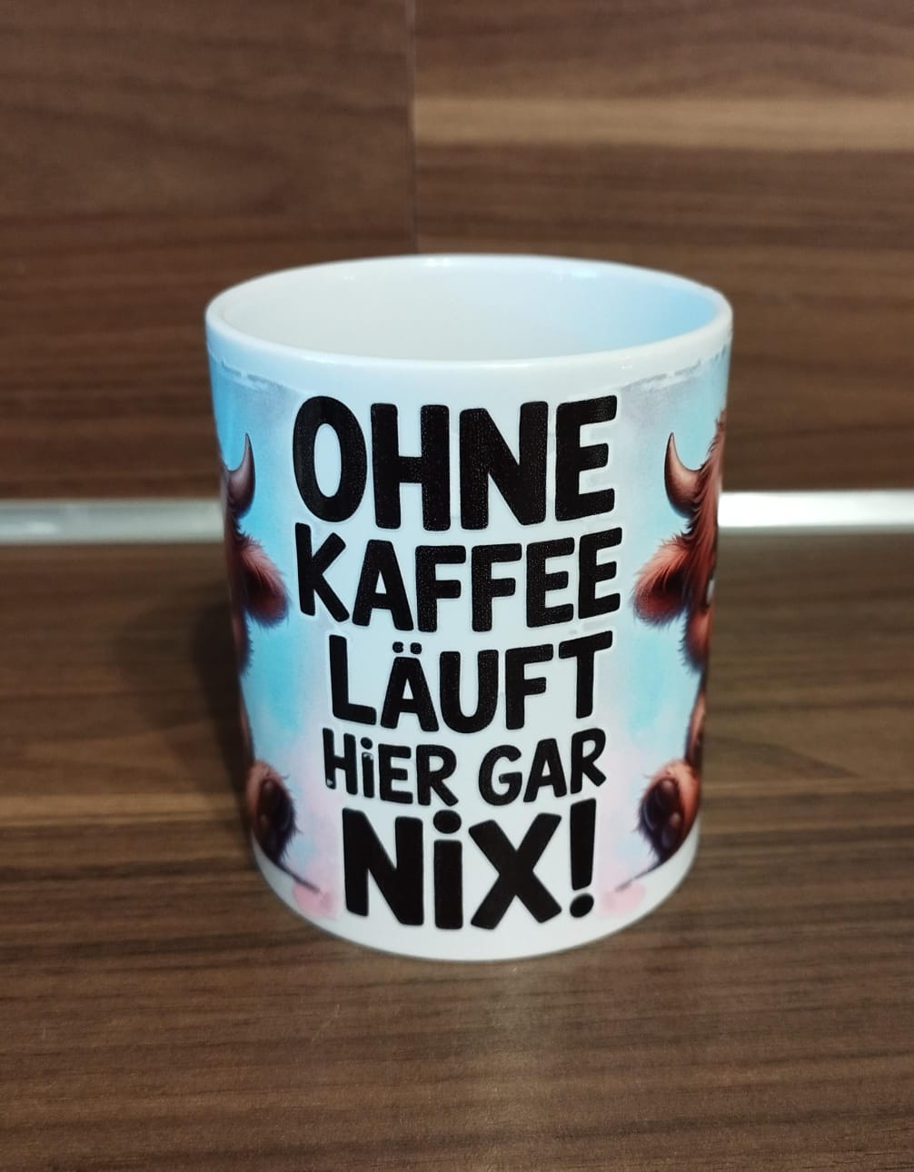 Tassendesign Kuh "Ohne Kaffee läuft hier garnix"