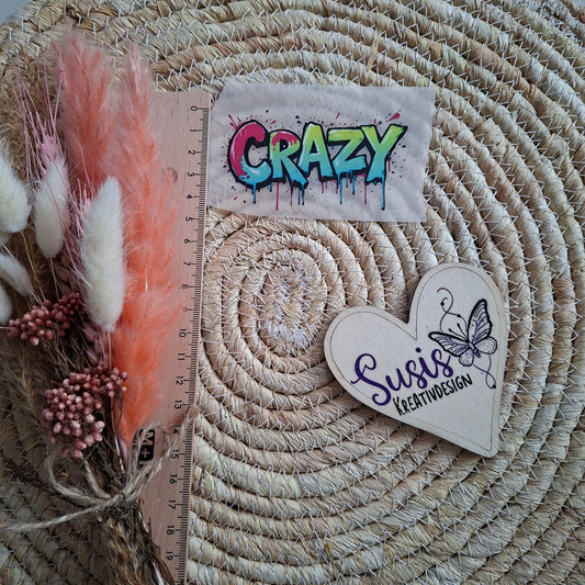 Bügelbild, Schriftzug Crazy