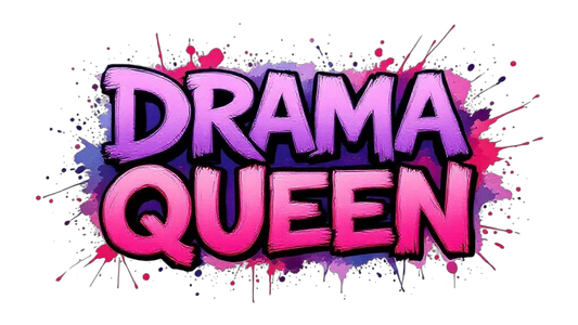 Drama Queen