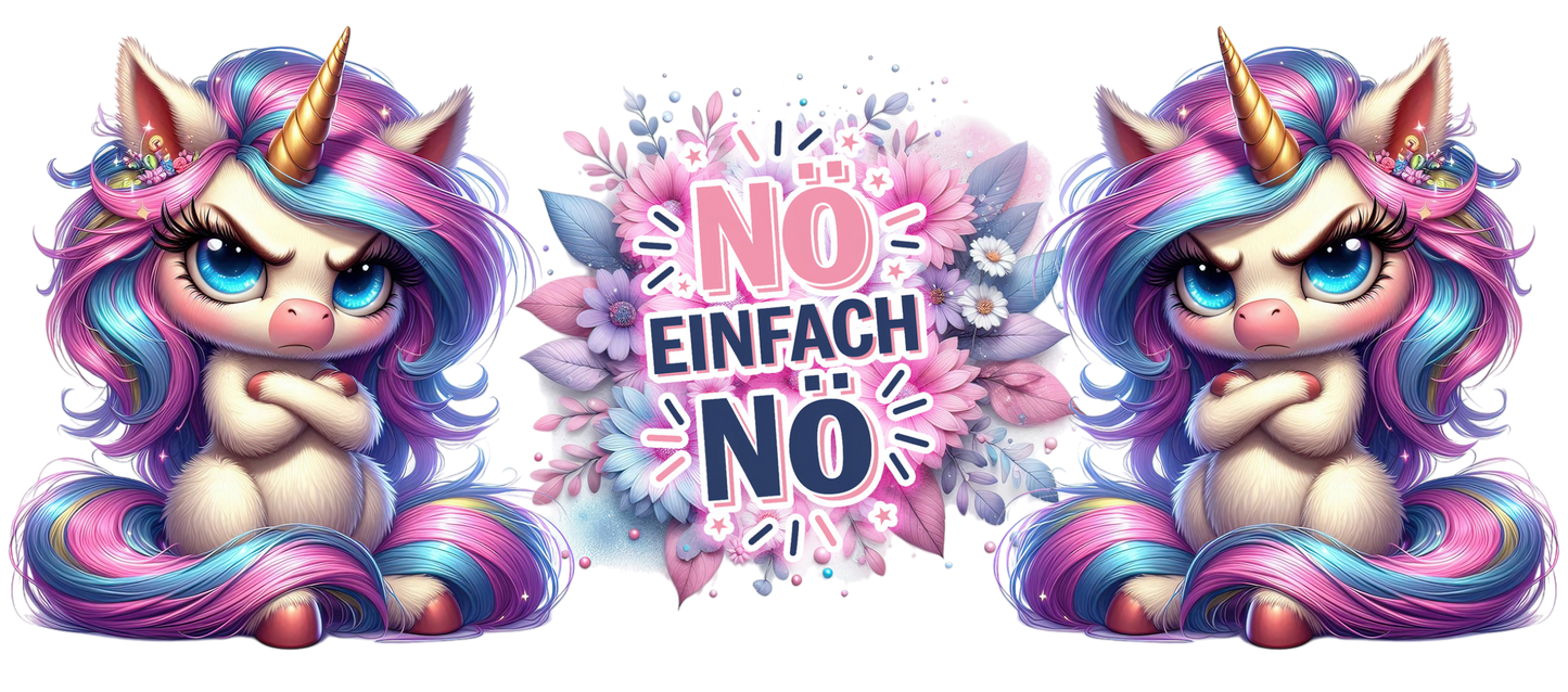 Tassendesign Einhorn "Nö, einfach nö"