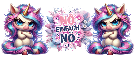 Tassendesign Einhorn "Nö, einfach nö"