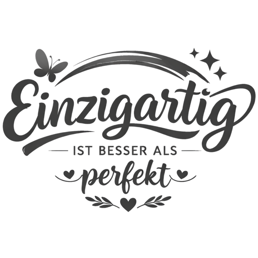 Bügelbild Einzigartig ist besser als perfekt, schwarz, weiß, Spruch