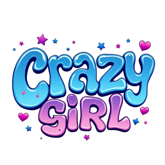 Crazy Girl