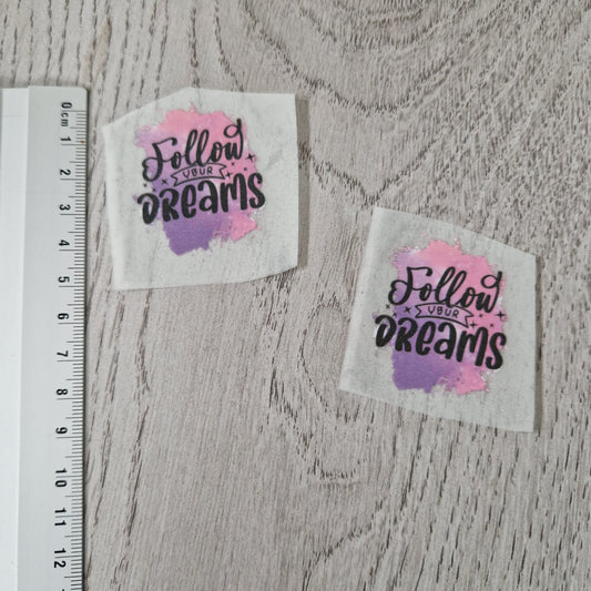 Follow your Dreams