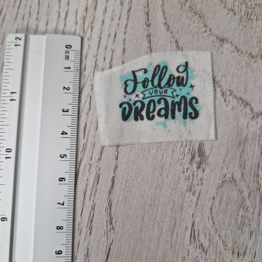Follow your Dreams